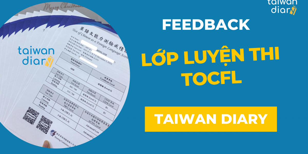 Feedback lớp Luyện thi TOCFL tại Taiwan Diary